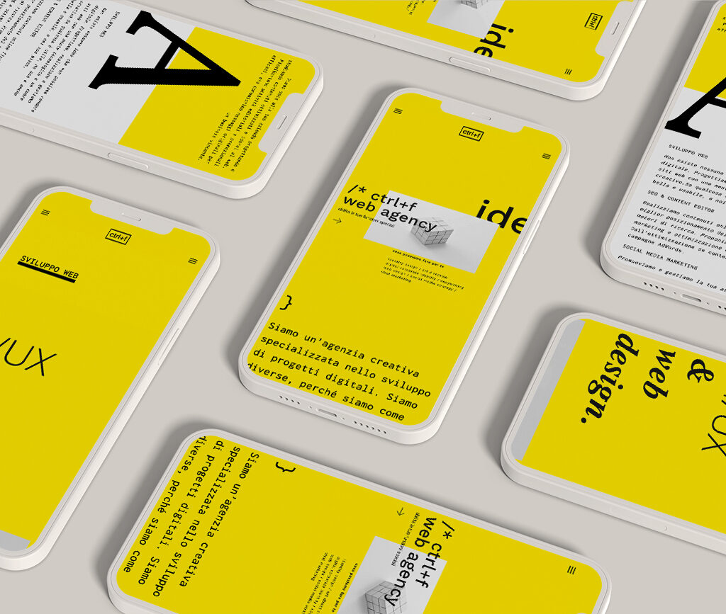 Un mockup di più smartphone bianchi disposti su una superficie grigia, mostrando il design di un sito web con uno sfondo giallo vivace e testi neri. Il sito web appartiene a un'agenzia di sviluppo web e UI/UX design chiamata Ctrl+F, con elementi tipografici evidenti e un layout moderno e minimalista.
