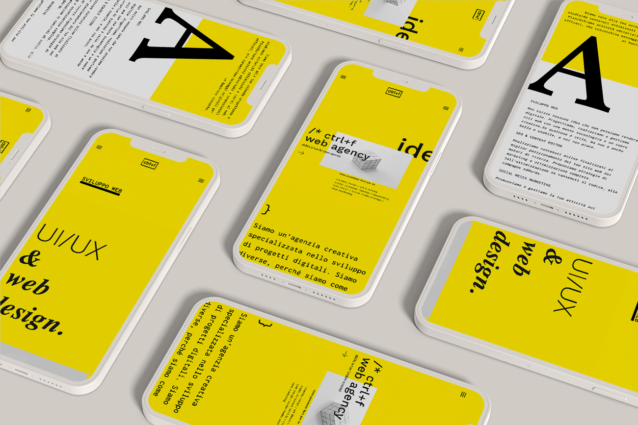 Un mockup di più smartphone bianchi disposti su una superficie grigia, mostrando il design di un sito web con uno sfondo giallo vivace e testi neri. Il sito web appartiene a un'agenzia di sviluppo web e UI/UX design chiamata Ctrl+F, con elementi tipografici evidenti e un layout moderno e minimalista.