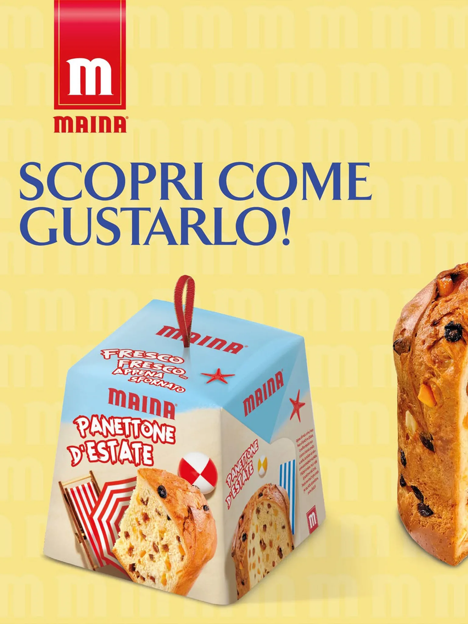 Confezione di Panettone d’Estate Maina su sfondo giallo con slogan "Scopri come gustarlo!" in evidenza.